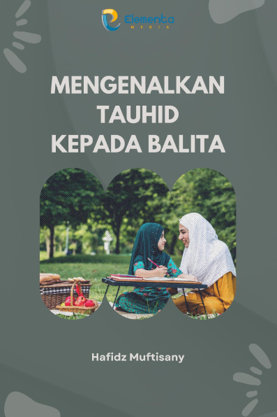 Mengenalkan Tauhid kepada Balita